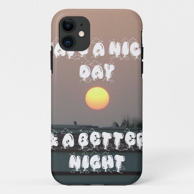 Golden Sunset with Have a Nice Day/Night Wishes Case-Mate iPhone Case (Back)