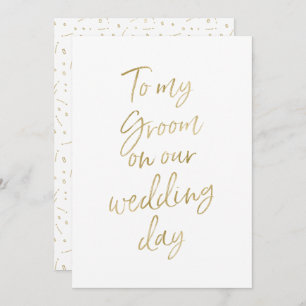 Golden "To my groom on our wedding day" Invitation