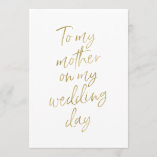 Golden "To my mother on my wedding day" Card