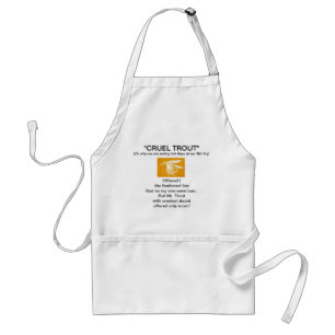 "Golden Wet Fly-Cruel Trout" Apron