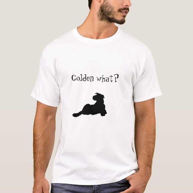 Golden what? T-Shirt (Front)