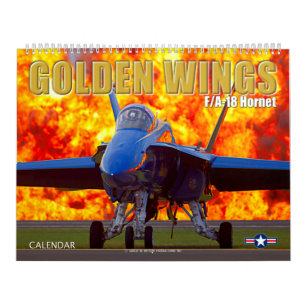 GOLDEN WINGS - F/A-18 Hornet Calendar