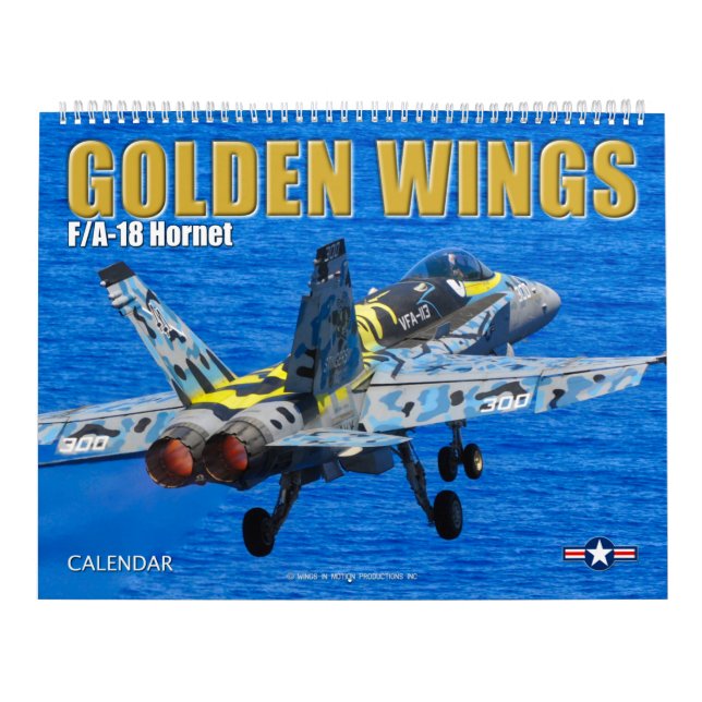 GOLDEN WINGS - F/A-18 Hornet Calendar (Cover)