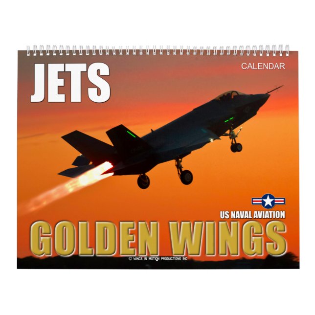 GOLDEN WINGS JETS - Naval Aviation Calendar (Cover)