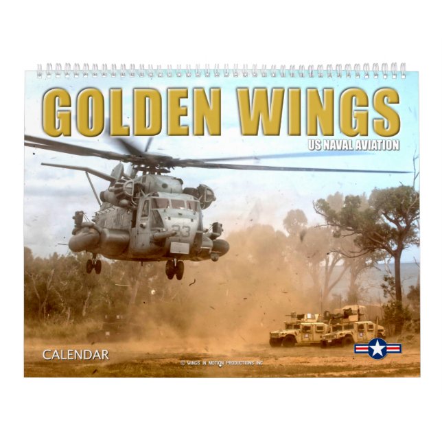 GOLDEN WINGS - US Naval Aviation Calendar (Cover)