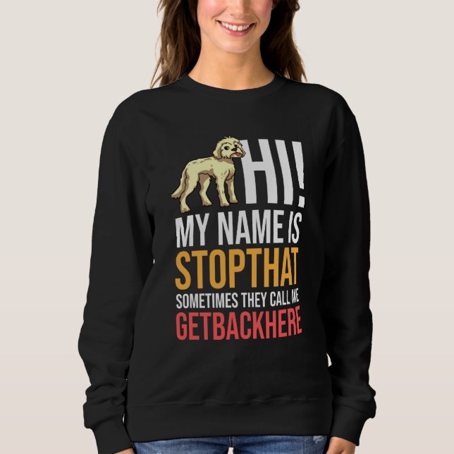 Goldendoodle Dog   Puppies Owner Sweatshirt (Front)