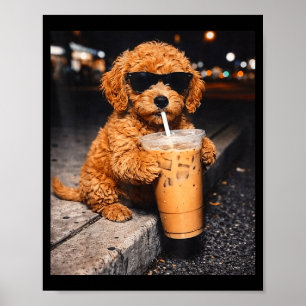 Goldendoodle drinking iced coffee funny animal mem poster