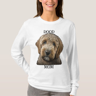 Goldendoodle Labradoodle Bernedoodle Dog Mum gift T-Shirt