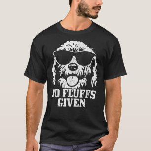 Goldendoodle Labradoodle No Fluffs The Dood Funny T-Shirt