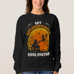 Goldendoodle Ride Shotgun Goldendoodle Dog Hallow Sweatshirt