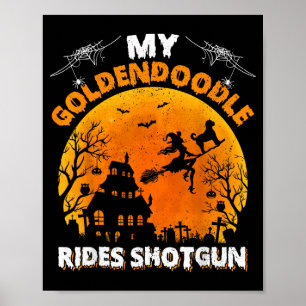 Goldendoodle Rides Shot Goldendoodle Dog Halloween Poster