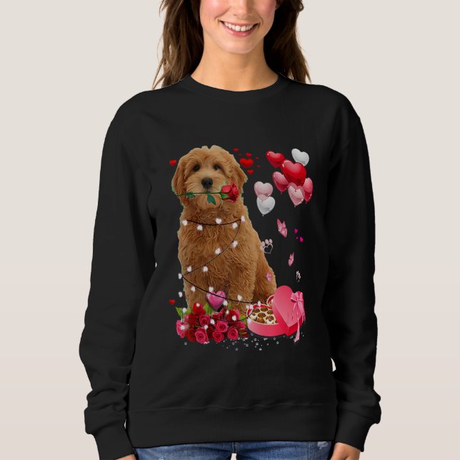 Goldendoodle Rose Heart Happy Valentine Day Dog Mo Sweatshirt (Front)