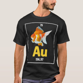 Goldfish Chemistry Pun Aquarium Fishkeeper T-Shirt