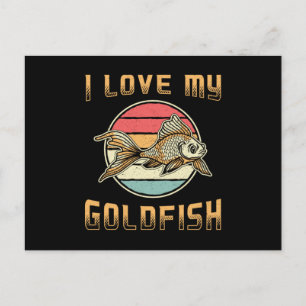 Goldfish I Love My Goldfish Aquarium Animal Fish Postcard