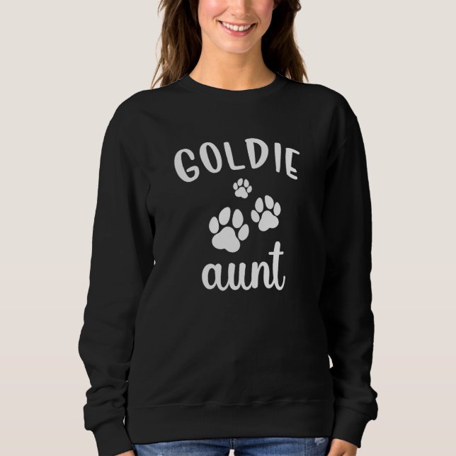 Goldie Aunt Cute Dog Golden Retriever Sweatshirt (Front)