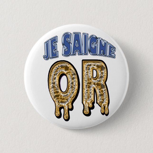 Goldikova Fan Button (I bleed gold) (Front)