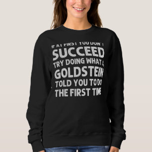 Goldstein  Surname Family Tree Birthday Reunion Id Sweatshirt