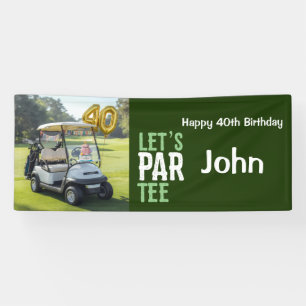 Golf 40th Birthday for golfer party Banner