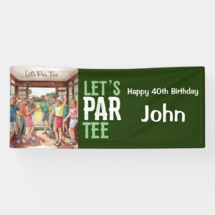 Golf 40th Birthday for golfer party Banner