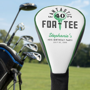 Golf 40th Birthday Party Fantastic For-Tee White Golf Head Cover