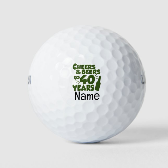 Golf 40th Birthday theme to  golfer  Balls (Front)