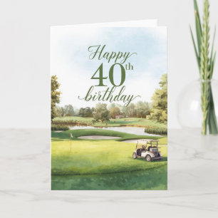 Golf 40th Birthday with golf cart on green  Card