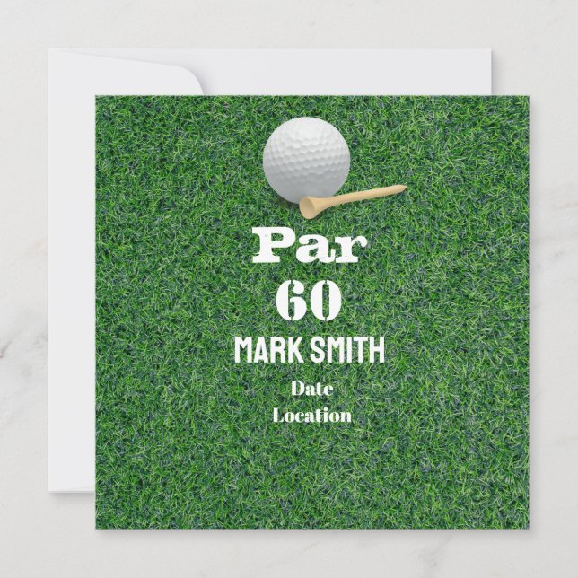 Golf 60th Birthday with Ball on Green for golfer Invitation (Front)