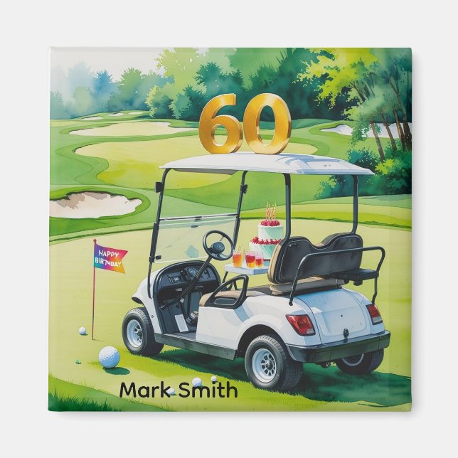 Golf 60th Birthday with Golf Cart on putting Green Magnet (Front)