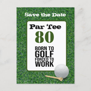 Golf 80th Birthday born to golf force to work Postcard