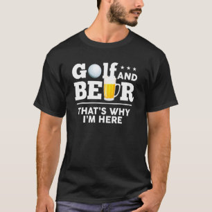 Golf And Beer Joke Dad  Fathers Day Drinking Birth T-Shirt
