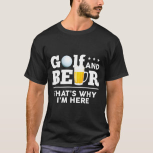Golf And Beer Joke Dad Funny Fathers Day Drinking T-Shirt