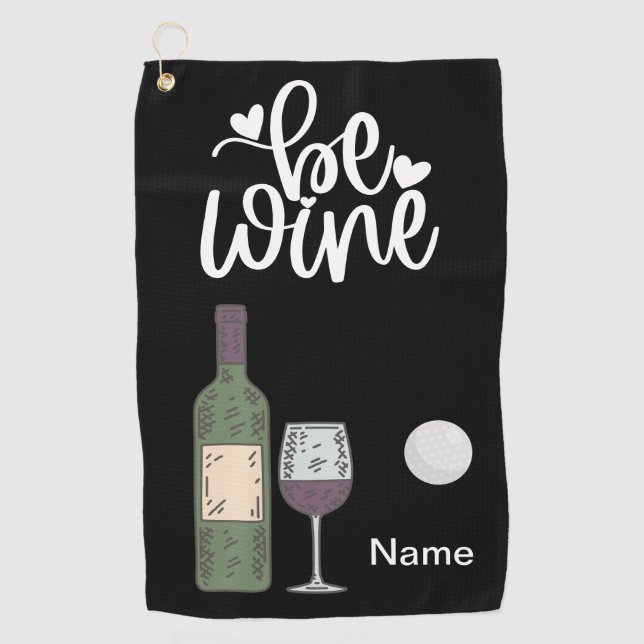 Golf and wine for golfer  funny saying quotes towel (Front)