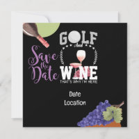 Golf and wine for golfer save the date invitation 