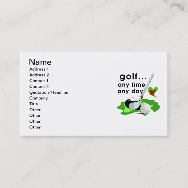 Golf Any Time Any Day T-shirts and Gifts Business Card (Front)