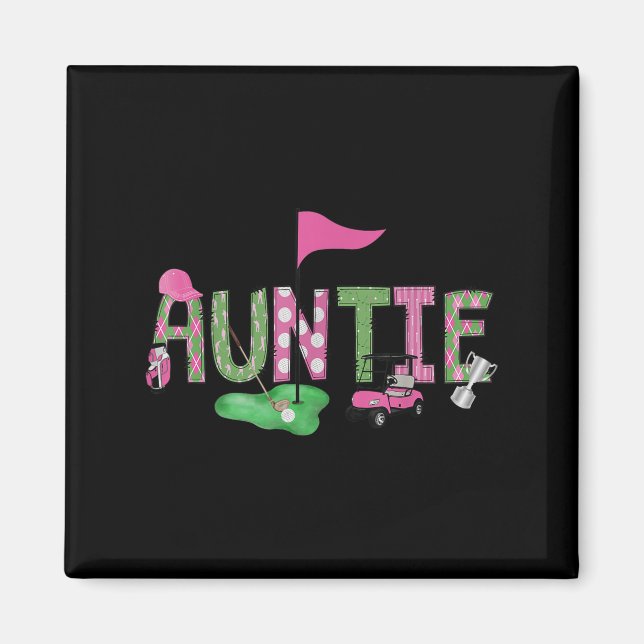 Golf Auntie Nk Hole In One Golf 1st Birthday Girl  Magnet (Front)