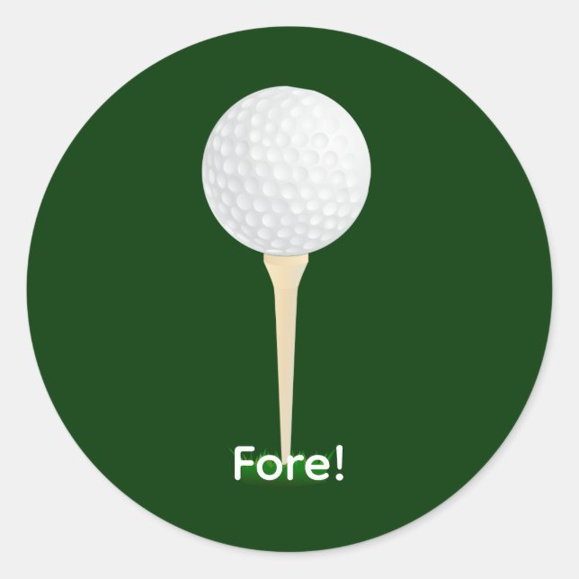 Golf Ball on a Tee. Fore! Classic Round Sticker (Front)