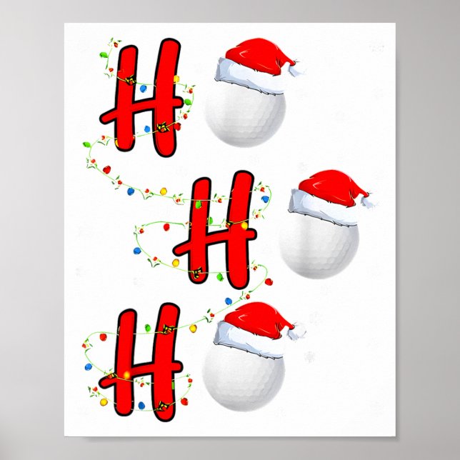 Golf Ball Santa Hat Ho Ho Ho Men Women Christmas X Poster (Front)