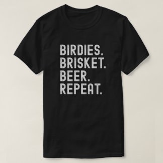 Golf BBQ Birdies Brisket Beer Funny Golf Gift Mens T-Shirt