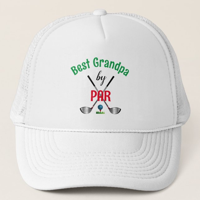 GOLF Best Grandpa by PAR, Cool Golf Trucker Hat (Front)
