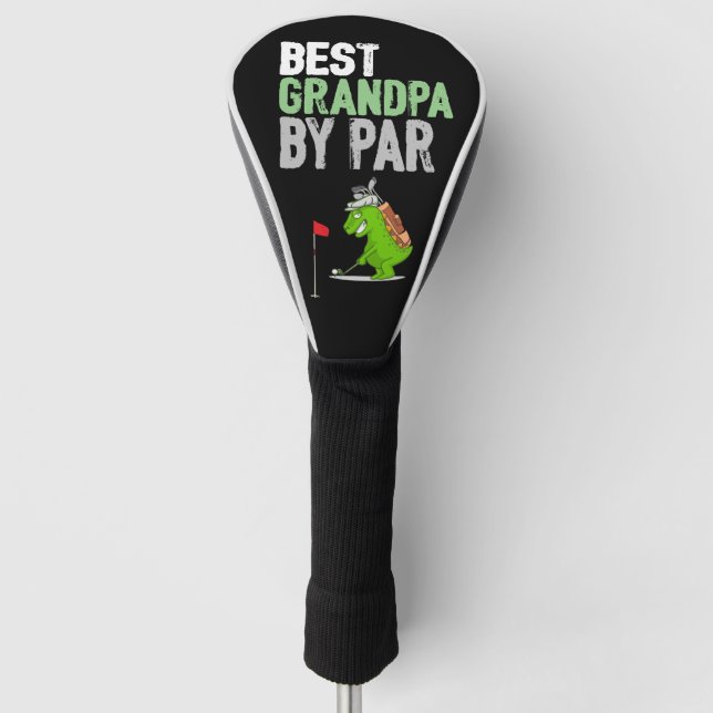 Golf  Best Grandpa by Par with Dinosaur Funny   Head Cover (Front)