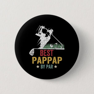 Golf Best Pappap By Par Grandpa Golfer Father's Da 6 Cm Round Badge