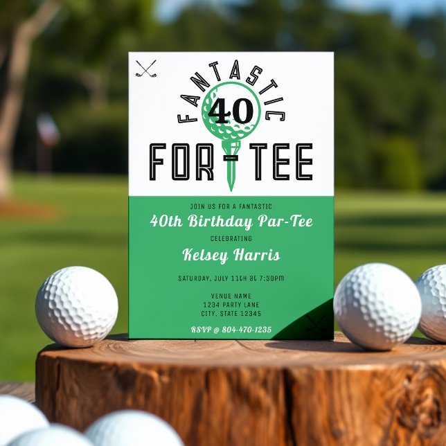 Golf Birthday Party For-Tee 40th Bday Invitation (Creator Uploaded)