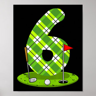 Golf Birthday Shirt For Kids 6th Birthday Party Go Poster