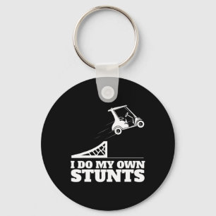 Golf Cart Accident I Do My Own Stunts Fun Present Key Ring