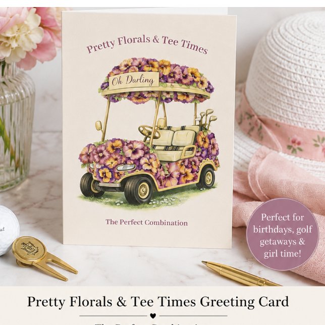 Golf Cart Florals Birthday Greeting Card (Boutique floral golf greeting card for birthdays, golf getaways, tee times & thoughtful gifting.)