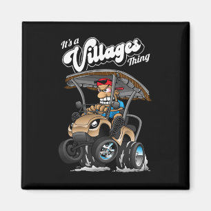 Golf Cart It's A Villages Thing Golf Car Cartoon D Magnet
