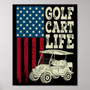 Golf Cart Life Shirt Men Women Kids American Flag Poster