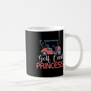 Golf Cart Princess Golfer Woman Girl  Coffee Mug