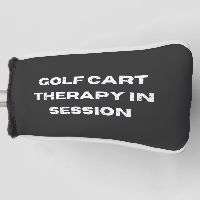 Golf Cart Therapy In Session Funny Golf Head Cover (Front)