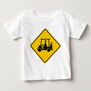 Golf Cart Traffic Highway Sign Baby T-Shirt